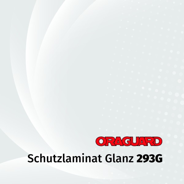 Oraguard | 293G Laminat transparent glänzend